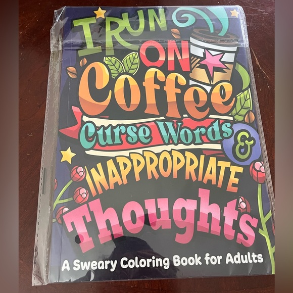Other - NWT Funny Coffee & Inappropriate Thoughts Adult Coloring Book.